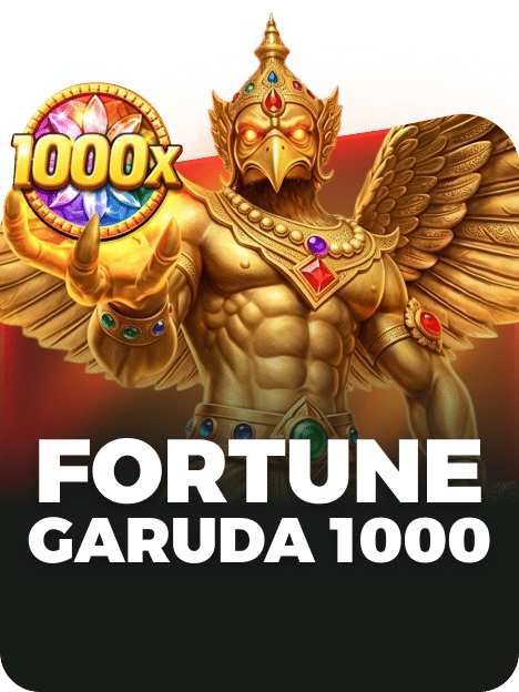 Garuda de la Fortuna 1000